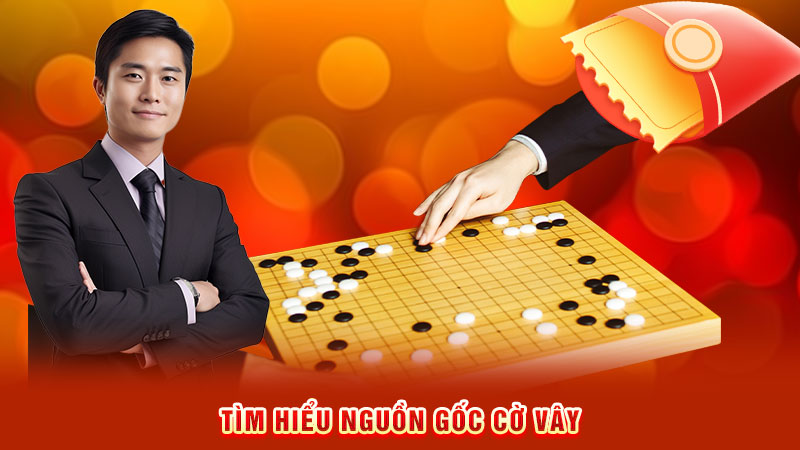 tìm hiểu nguồn gốc cờ vây