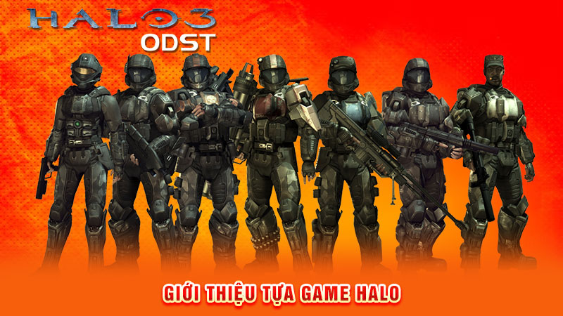 giới thiệu tựa game halo